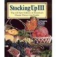 Stocking Up III: The All-New Edition of America's Classic Preserving Guide