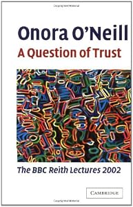 Image of A Question of Trust: The BBC Reith Lectures 2002