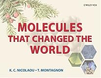 Molecules That Changed the World