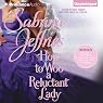 How to Woo a Reluctant Lady