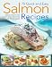 Books : 70 Quick and Easy Salmon Recipes: Delicious Ideas for Every Occasion, Shown Step by Step with 250 Ph [Paperback]