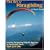 Art of Paragliding: Learning Paragliding Skills for Beginner to Intermediate Pilots