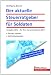 Produkt-Bild: Der aktuelle Steuerratgeber f&uuml;r Soldaten: Ausgabe 2012 - f&uuml;r Ihre Steuererkl&auml;rung 2011; Steuern optimal gestalten; Mit Fallbeispielen