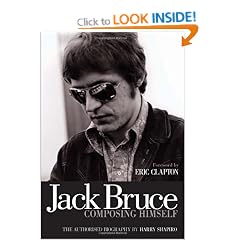 Jack Bruce Composing Himself: The Authorised Biography