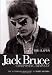 Jack Bruce Composing Himself: The Authorized Biography (Book)