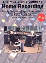 Musician's Guide To Home Recording (Mclan) (Music Sales America) Musician's Guide To Home Recording (Mclan) (Music Sales America)