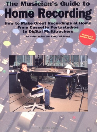 Musician's Guide To Home Recording (Mclan) (Music Sales America)