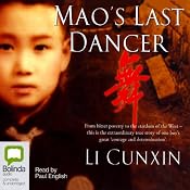 Mao's Last Dancer | [Li Cunxin]