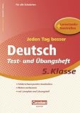 Produkt-Bild: Jeden Tag besser - Deutsch: 5. Schuljahr - Test- und &Uuml;bungsheft mit Lernplan und Lernstandskontrollen: Mit entnehmbarem L&ouml;sungsteil