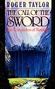 The Call of the Sword (Chronicles of Hawklan)