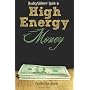 RealityShifters Guide to High Energy Money by Cynthia Sue Larson