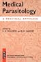 Medical Parasitology: A Practical Approach (Paper)