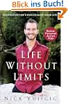 Life Without Limits: Inspiration for...