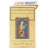 On the Book of Psalms: Exploring the Prayers of Ancient Israel