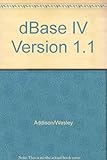 The student edition of dBASE IV, version 1.1