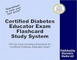 Certified Diabetes Educator Exam Flashcard Study System: CDE Test Practice Questions & Review for the Certified Diabetes Educator Exam