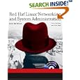 Red Hat Linux Networking and System Administration by  Terry Collings and Kurt Wall