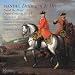 Handel: Dettingen Te Deum; Zadok the Priest; Organ Concerto No. 14