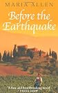 Before the Earthquake