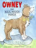 Owney, the Mail-Pouch Pooch