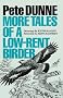 More Tales of a Low-Rent Birder