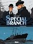 Special Branch, Tome 1 : L'agonie du l�viathan