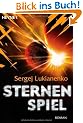 Sternenspiel: Roman