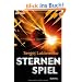 Sternenspiel: Roman