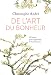 De l'art du bonheur : 25 leçons pour apprendre à vivre heureux