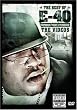 The Best of E-40: Video Collection