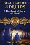 Sexual Practices of the Druids: A Han...