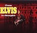 From Elvis in Memphis: Legacy Edition