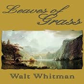 Leaves of Grass | [Walt Whitman]