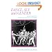 Dance, Sex, and Gender: Signs of Identity, Dominance, Defiance, and Desire