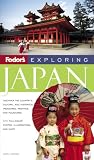 Fodor's Exploring Japan, 6th Edition (Exploring Guides)