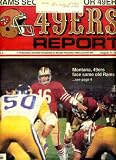 San Francisco 49ers Report August 17 1986 Joe Montana on Cover, Milt McColl Centerfold Poster, 49ers vs Los Angeles Raiders, Dennis Green Q&A, Alumni Profile - Charlie Krueger, New Logo Honors 40 Years of 49ers