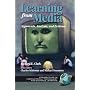 Learning From Media: Arguments, Analysis and Evidence (A volume in Perspectives in Instructional Technology and Distance Learning) (Perspectives in Instructional Technology and Distance Learning, .1)