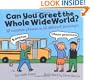 Can You Greet the Whole Wide World?: 12 Common Phrases in 12 Different Languages