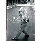 Discoveries: Henri Cartier-Bresson (Discoveries (Abrams)) by  Clement Cheroux