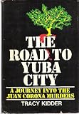 The Road to Yuba City