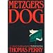 Metzger's Dog