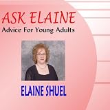 Ask Elaine - Advice For Young Adults