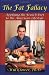 The Fat Fallacy : Applying the French Diet to the American Lifestyle
