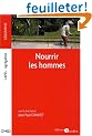 Nourrir les hommes