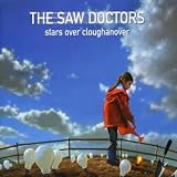 Saw Doctors - Stars Over Cloughanover ( Vinyl ) - B000AXW53M