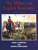 The military on English waterways 1798-1844
