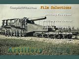US Army Artillery Films WW1 WW2 Large & Small Army Guns Cannons Korea