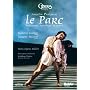 Le Parc: A Ballet By Angelin Preljocaj (Ws Ac3) [DVD] [Import]