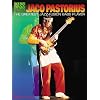 Jaco Pastorius: The Greatest Jazz-Fusion Bass Player (Bass Recorded Versions with TAB)