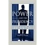 Power And The Presidency